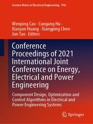 cover image of Conference Proceedings of 2021 International Joint Conference on Energy, Electrical and Power Engineering